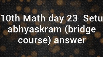 10th Math day 23 Setu abhyaskram (bridge course)