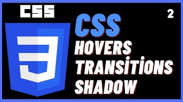 Css Hovers, Transitions, Shadows - Css Ders 2
