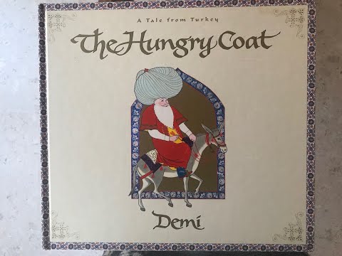 The Hungry Coat: A Tale from Turkey