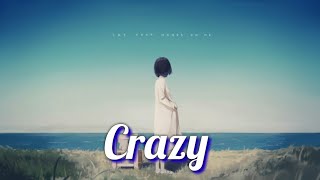 Crazy - BEAUZ  JVNA (Lyrics, Vietsub) MieR.