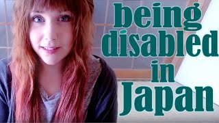 Let's Talk: Having a disability in Japan.