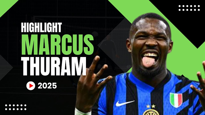 Marcus Thuram - Skills & Highlight - 2025