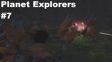 Planet Explorers Ep 7 Burying the Dead