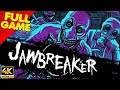 Jawbreaker gameplay walkthrough full game 4k ultra  no commentary