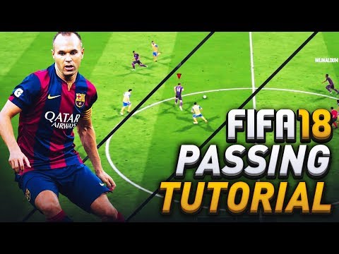 FIFA 18 PASSING TUTORIAL! HOW TO SCORE USING THROUGH BALLS IN ATTACKING SITUATIONS!