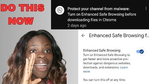 Protect Your YouTube Channel from Malware: Enable Enhanced Safe Browsing Now! #seo