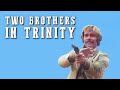 Two Brothers in Trinity | WESTERN MOVIE | Spaghetti Western | Wild West | Full Length