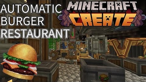 Automatic Burger Restaurant: MC Create Mod