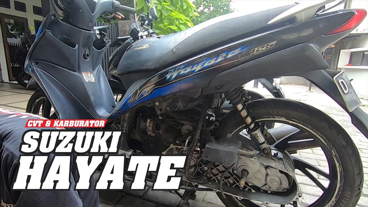 BERSIH BERSIH CVT SEKALIAN SETTING KARBURATOR SUZUKI HAYATE 125 | MOTOVLOG 105#