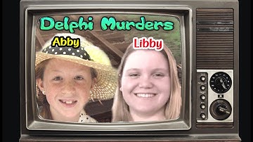 Delphi Murders...Libby German & Abby William, Please Help Solved this Case, Part 4