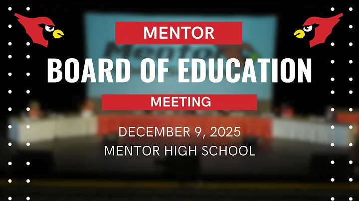Mentor Board of Education Meeting December 9, 2025