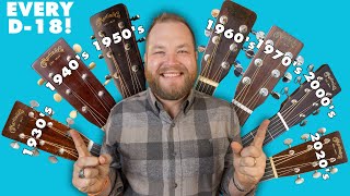 I played a Martin D-18 from every decade