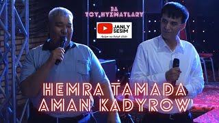 Aman Kadyrow Hemra Tamada  Turkmen Toylar Janly Sesim 2020 Turkmen halk aydymlary Resimi