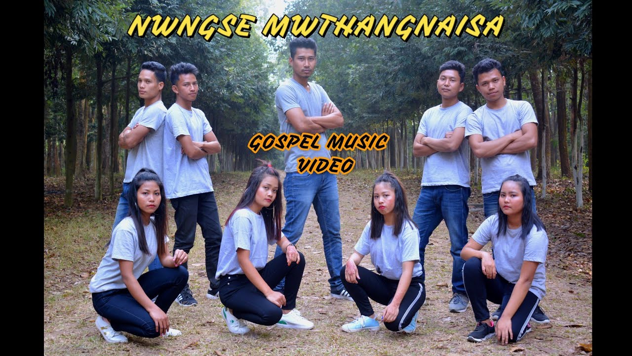 NWNGSE MWTHANGNAI SAGospel music video