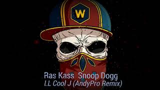 Ras Kass &amp; Snoop Dogg   LL Cool J AndyPro Remix
