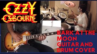 Ozzy Osbourne / BARK AT THE MOON Guitar and Drum Cover by Chiitora