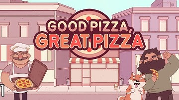 Good Pizza Great Pizza Part 1 - Day 1 Chapter 1 - [No Commentary]