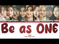 TWICE Be As ONE Korean Ver Color Coded Lyrics Han Rom Vostfr Eng mp3