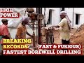 How To Manage Fastest Borewell Drilling Efficiently