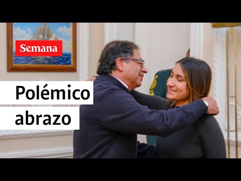 “Vergüenza nacional”: abrazo entre Petro y Laura Sarabia generó indignación | Videos Semana