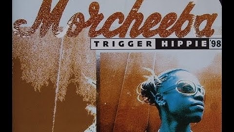 Morcheeba - Trigger Hippie - Rastatt 1998
