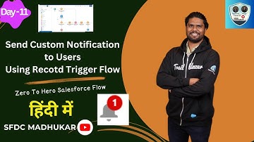 Send Custom Notification to Salesforce Users | Custom Notification Send using Record Trigger Flow