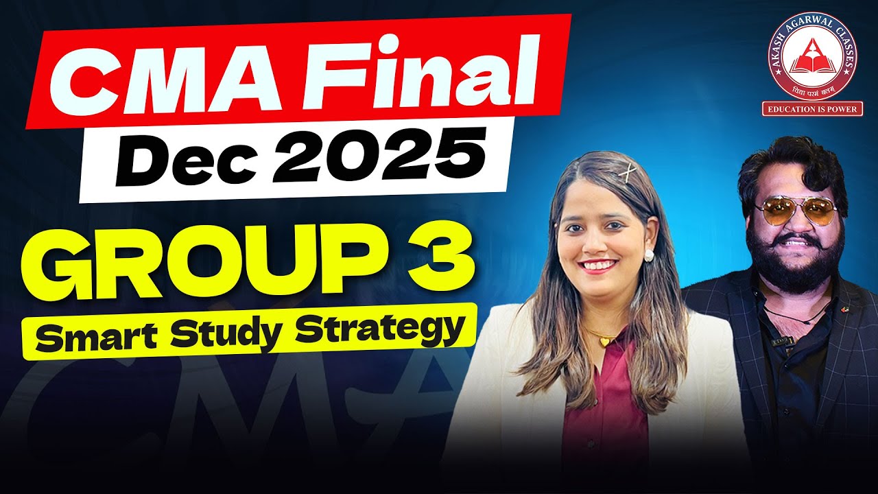 CMA Final Group 3 Strategy for Dec 2025 | Smart Study Plan ! - YouTube