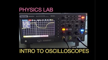 Physics Lab: Intro to Oscilloscopes for RC Circuits