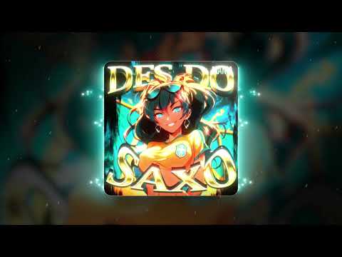 DES DO SAXO 