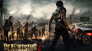 Прохождение Dead Rising 3 #17 - Невменяемый Джейсон [PC]