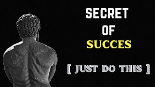 secret of success | Marcus Aurelius' Stoicism | Stoicism