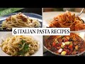 6 Italian Pasta Recipes You Can't Miss