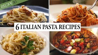 6 Italian Pasta Recipes You Can&#39;t Miss