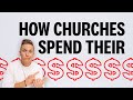 Here's How Churches ACTUALLY Spend Their Money