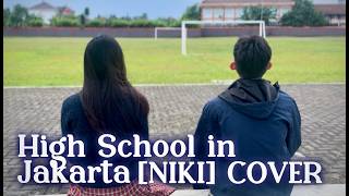 High School in Jakarta [NIKI] - Cover Music Video
