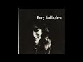 Capture de la vidéo Rory Gallagher - Rory Gallagher 1971 - Full Album