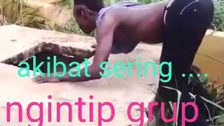 Akibat sering ngintip group