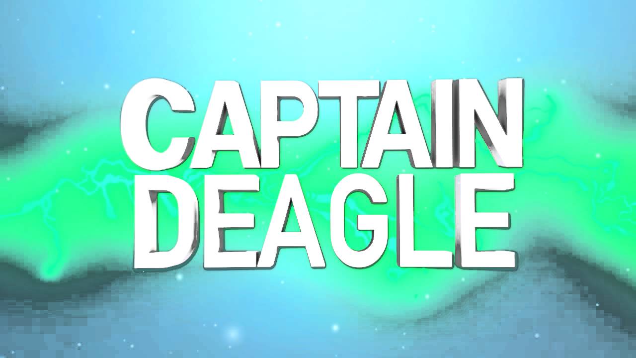 CaptainDeagle Intro