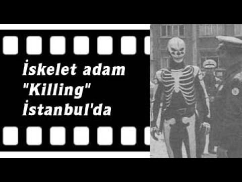 İskelet Adam Killing, İstanbul'da