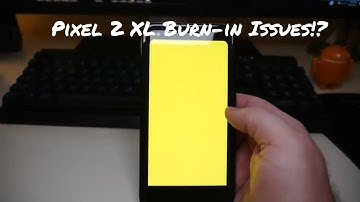 Pixel 2 XL Screen Burn-In Problem!?