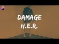 H.E.R. - Damage (Lyric Video)