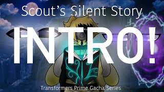 Scout’s Silent Story| intro | Gacha Club Transformers Prime series| Bumblebee| season 2