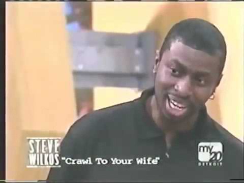 The Steve Wilkos Show - Crawl To Your Wife #7 - YouTube