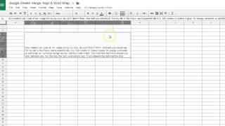 Google Sheets: Merge, Align & Word Wrap