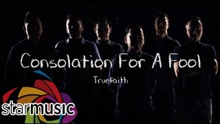 Consolation For A Fool - True Faith (Music Video)