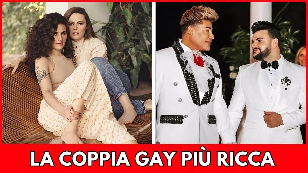 7 Coppie Gay Più Ricche e Potenti del Mondo | Ieri e Oggi 2025