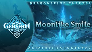 Moonlike Smile | Genshin Impact Original Soundtrack: Dragonspine Chapter