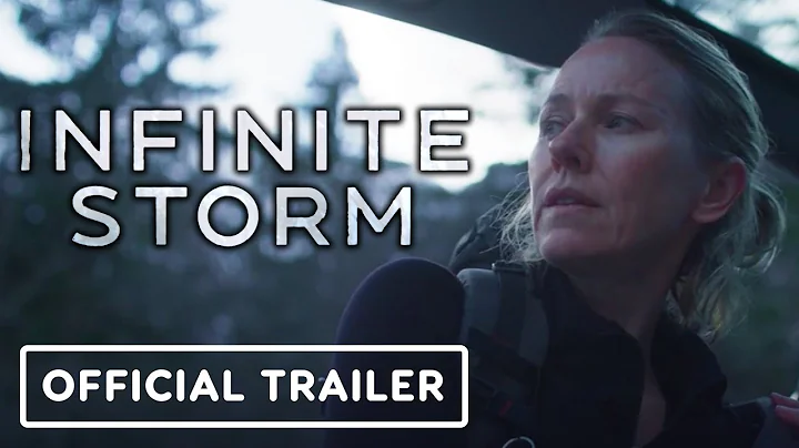 Infinite Storm - Official Trailer (2022) Naomi Wat...