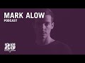 Bar 25 music podcast 033  mark alow