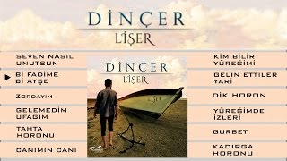 Dinçer - Bi Fadime Bi Ayşe Resimi